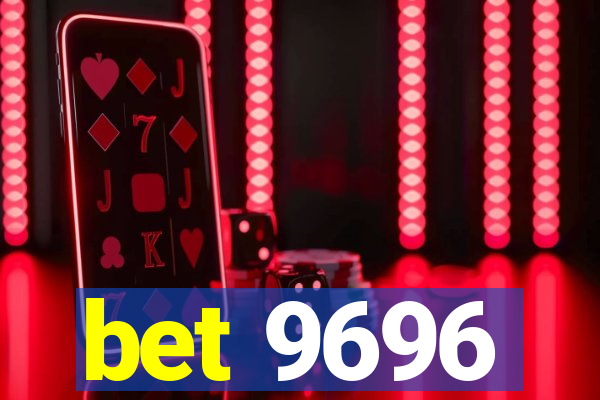 bet 9696
